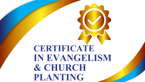 MODULE 7. Certificate in Evangelism and Church Planting