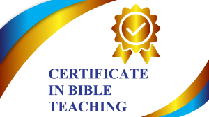 MODULE 1. Certificate in Bible Teaching